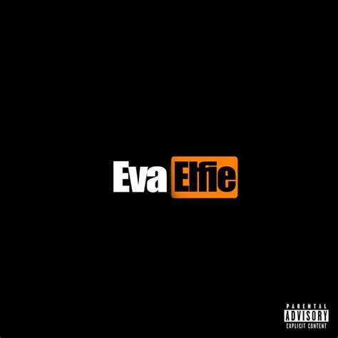 Eva Elfie Song And Lyrics By Nikita Nivell Spotify