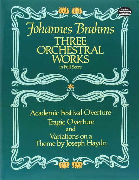 Three Orchestral Works In Full Score Academic Festival Overture