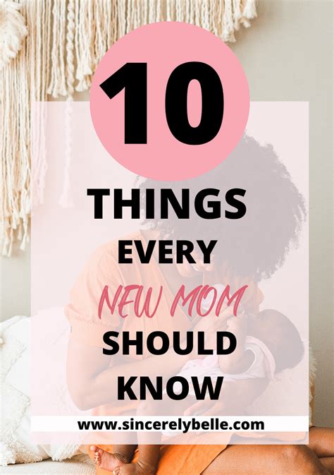 10 things every new mom should know sincerely belle