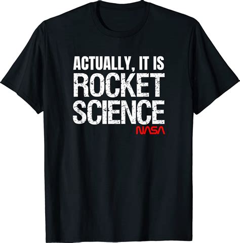 Actually It Is Rocket Science Nasa T Shirt Uk Fashion