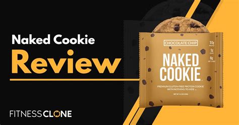 Naked Cookie Review Are These Treats Really Healthy