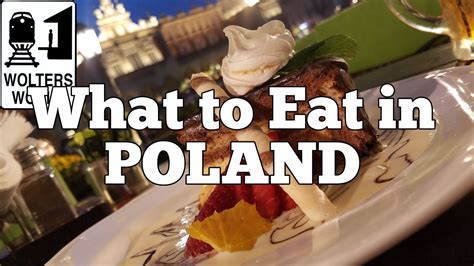 Polish Food And What To Eat In Poland Wolters World