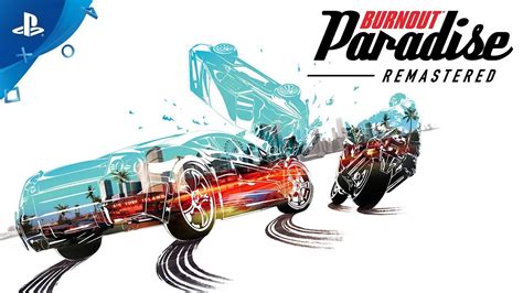 Burnout Paradise Remastered Reveal Trailer Ps4 Youtube