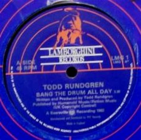 Todd Rundgren Bang The Drum All Day 7 Inch Buy From Vinylnet