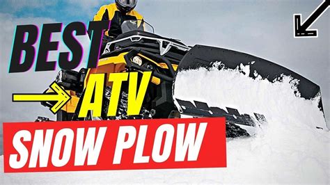Best Atv Snow Plow Of 2023 Watch Before Buying Youtube