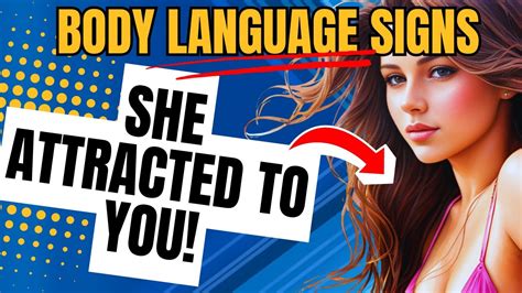 Body Language Signs She S Attracted To You Sexually The Hidden