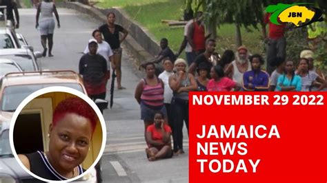 Jamaica News Today Tuesday November 29 2022jbnn Youtube
