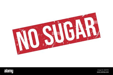 No Sugar Rubber Stamp Seal Vector Stock Vector Image And Art Alamy