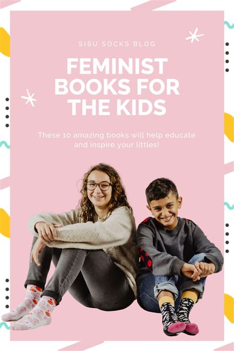 Books For Little Feminists 10 Must Have Books That Will Inspire Your