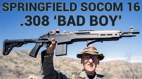 Springfield Armory M1a Socom 16 308 Bad Boy Youtube