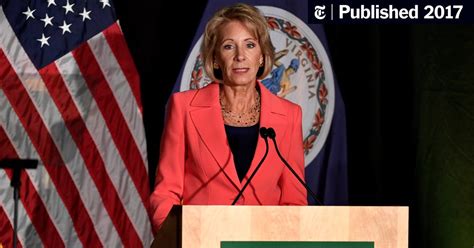 Betsy Devos Says She Will Rewrite Rules On Campus Sex Assault The New