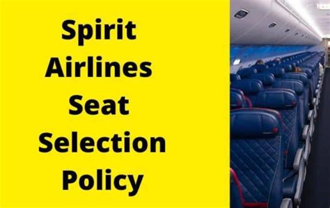 Spirit Airlines Seat Selection Choose Your Comfortable Journey By