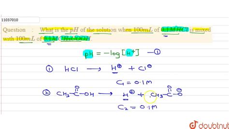 Ph Value Of 0.1 M Hcl - What is the `pH` of the solution when `100mL` of `0.1M HCl` is mixed