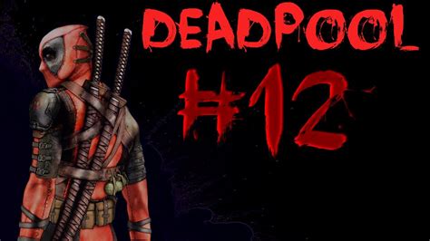 Deadpool Gameplay Walkthrough Part 12 Solitary Confinement Youtube