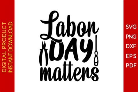 Labor Day Matters Svg Cut File Graphic By Creative Design · Creative