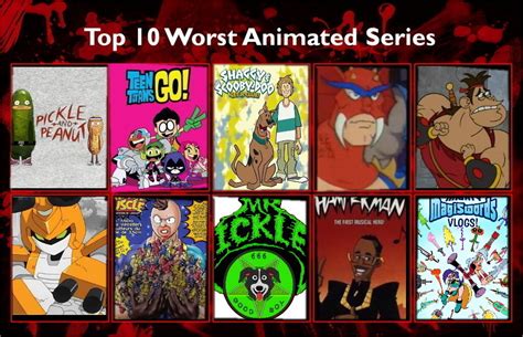 Top 10 Worst Animated Series Template By Air30002 By Ghostlymarionette