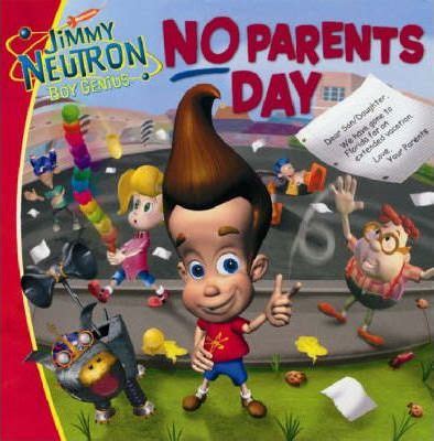 Boy genius original motion picture soundtrack. Jimmy Neutron Boy Genius: No Parents Day : 9780743440479