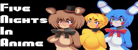 Five Nights In Anime Fnaf Fangame By Mairusu Game Jolt Five Nights At Anime Five Nights At