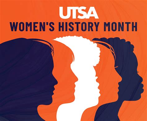 Events In Honor Of Women S History Month Continue This Week Utsa Today Utsa The University