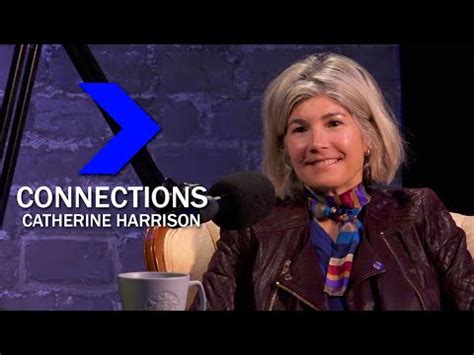 Connections Catherine Harrison Youtube