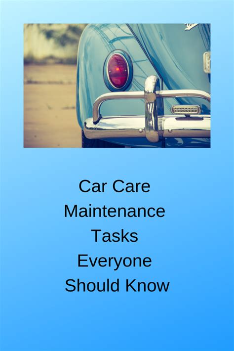 Car Care Maintenance Tasks Everyone Should Know Car Soap Xenia Ohio