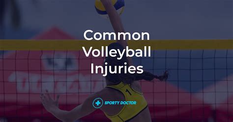 Common Volleyball Injuries The Complete List Of Medical Injuries