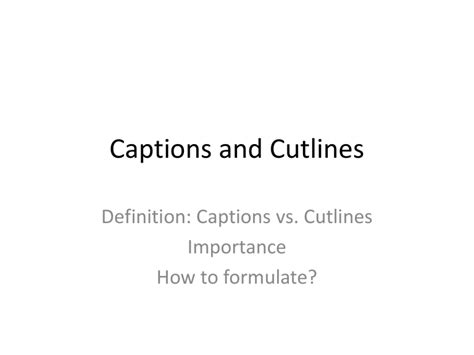 Captions And Cutlines