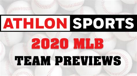 2020 Mlb Team Previews Scouting Projected Lineups Season Predictions