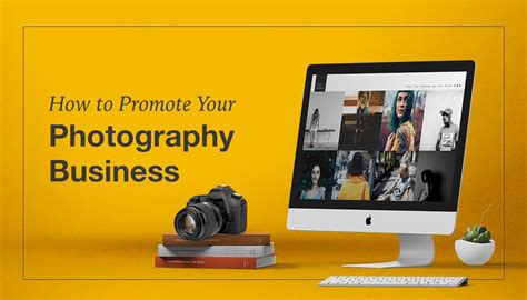 10 Affordable Ways To Promote Your Photography Business All Perfect