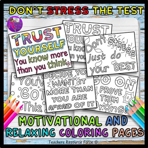 These coloring pages are perfect for that. Don't Stress The Test: Motivational and Relaxing Colouring ...