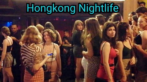 Nightlife In Hongkong Lan Kwai Fong Youtube