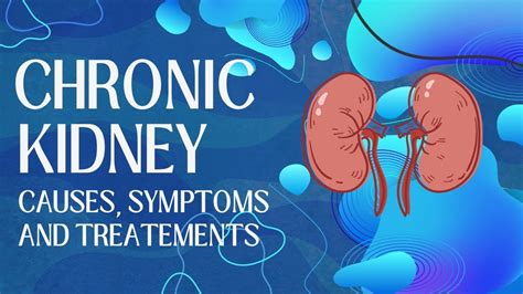 Chronic Kidney Disease Kidney Dialysis Medicine Disease Causes