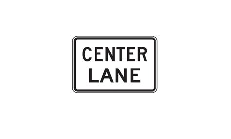 Center Lane Directional Sign M5 5 Traffic Safety Supply Company