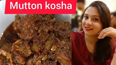 Mutton Kosha Kasha Mangsho Bengali Mutton Kosha Recipe Mutton Curry