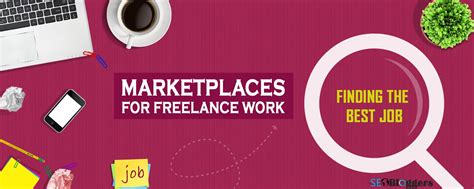 Finding The Best Job Marketplaces For Freelance Work If You Are A