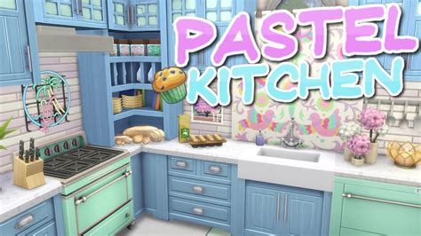 The Sims 4 Parenthood Pastel Bakers Kitchen Speed Build No Cc