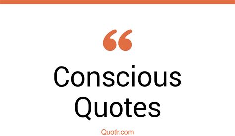 45 empowering being conscious quotes self conscious body conscious quotes