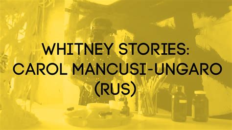 Whitney Stories — Carol Mancusi Ungaro Rus канал о современном