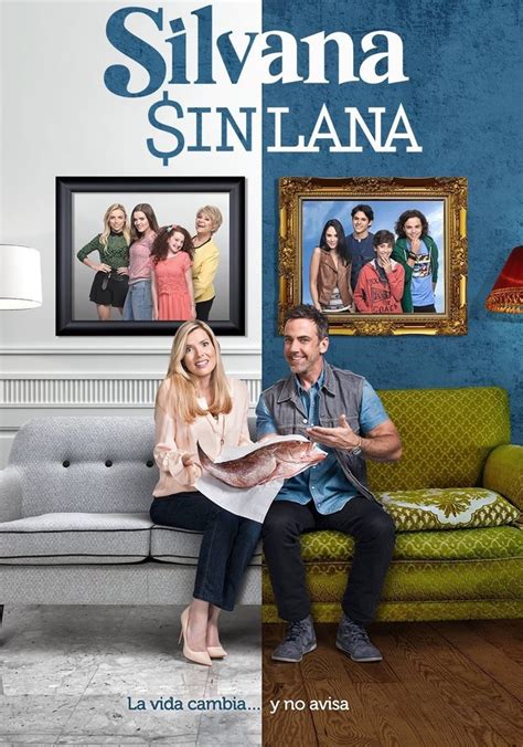 Silvana Sin Lana Ver La Serie De Tv Online