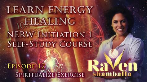 Learn Energy Healing Episode 12 Spiritualize Your Exercise Youtube