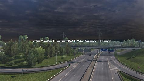 Realistic Brutal Weather V54 Ets2 138 Ets 2 Mods Ets2 Map Euro