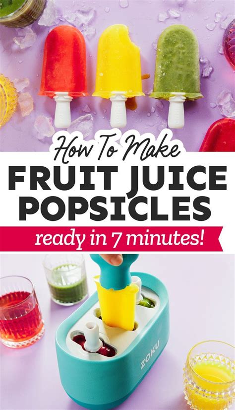 Fruit Juice Pops Ready In 7 Minutes Recipe Fruit Juice Fruit Juice Popsicles Popsicle