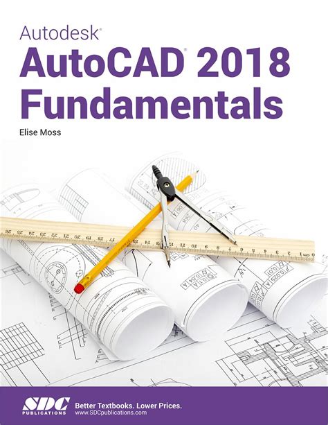 Tutorial Guide To Autocad 2018 Book 9781630571207 Sdc Publications