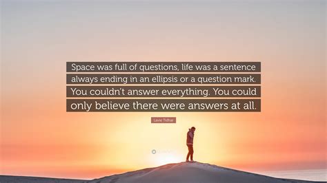 Lavie Tidhar Quote “space Was Full Of Questions Life Was A Sentence
