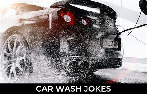 60 Car Wash Jokes And Funny Puns Jokojokes