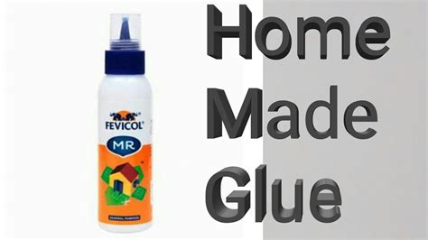 How To Make Glue At Home Youtube