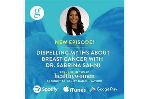 Dispelling Myths About Breast Cancer With Dr Sabrina Sahni Healthywomen
