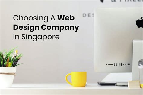 Choosing A Web Design Company In Singapore Smmile Web