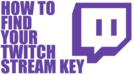 How To Find Your Twitch Stream Key 2020 Youtube