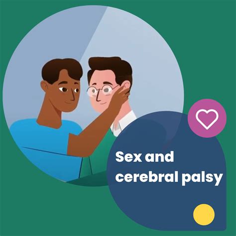 let s talk about sex and cerebral palsy my cp guide